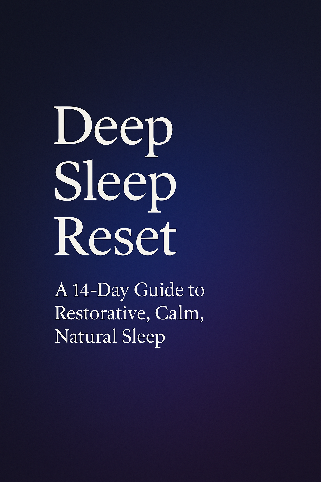 Deep Sleep Reset